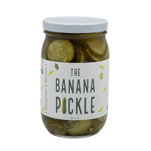 The Banana Pickle - Evergreen and Market